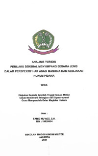 Tesis : Analisis Yuridis  Perilaku Seksual Menyimpang Sesama Jenis Dalam Perspektif Hak Asasi Manusia dan Kebijakan Hukum Pidana