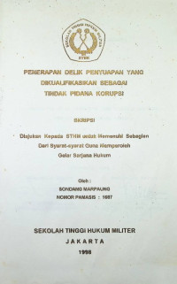 Skripsi : Penerapan Delik Penyuapan Yang Dikualifikasikan Sebagai Tindak Pidana Korupsi