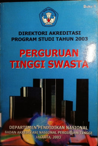 Direktori Akreditasi Program Studi Tahun 2003; Perguruan tinggi Swasta