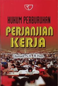 Hukum Perburuhan Perjanjian Kerja