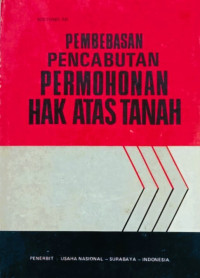 Pembebasan Pencabutan Permohonan hak atas tanah