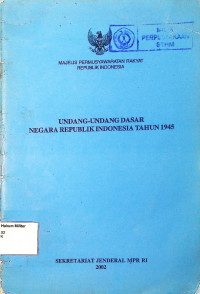 Undang-undang Dasar Negara Republik Indonesia Tahun 1945