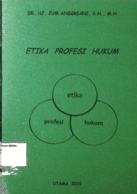 Etika Profesi Hukum