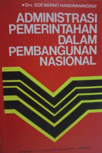 Administrasi Pemerintahan Dalam Pembangunan Nasional