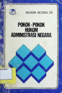 Pokok-pokok hukum administrasi negara