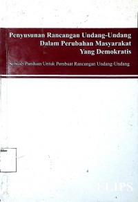 Seri Dasar Hukum Ekonomi 10 : Penyusunan Rancangan Undang Undang Dalam Perubahan Masyarakat yang demokratis