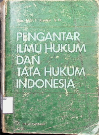 Pengantar Ilmu Hukum dan Tata Hukum Indonesia