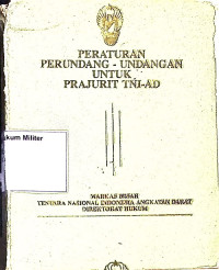 Peraturan Perundang-undangan untuk Prajurit TNI-AD