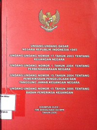 Undang-undang Dasar Negara Republik Indonesia 1945 : (Buku tentang Keuangan Negara,  Perbendaharaan Negara, Pemeriksaan pengelolaan dan tanggung jawab keuangan negara, Badan pemeriksa keuangan)