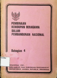 Pembinaan Kehidupan Beragama dalam pembangunan nasional