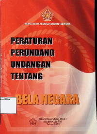 Peraturan Perundang-undangan Tentang Bela Negara