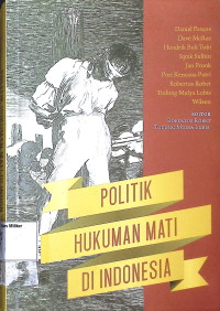 Politik Hukuman Mati Indonesia