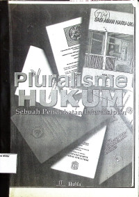 Pluralisme Hukum Sebuah Pendekatan Interdisiplin