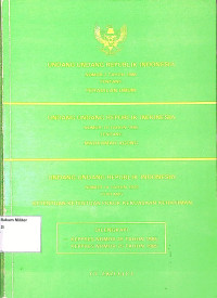 Undang-undang RI No.2 Tahun 1986 Tentang Peradilan Umum dan Undang-undang Republik Indonesia No.14 Thn 1985 tentang Mahkamah Agung