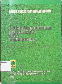 Bahan Pokok Penyuluhan Hukum Undang-undang RI No. 32 Tahun 2004 Tentang Pemerintah Daerah