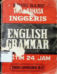 Edisi Baru Tata Bahasa Inggeris : English Grammar Sistem 24 Jam