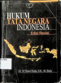 Hukum Tata Negara Indonesia (Edisi Revisi)