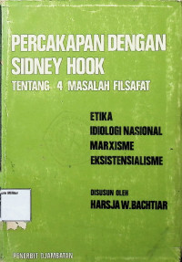 Percakapan Dengan Sidney Hook Tentang 4 Masalah Filsafat