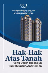 Hak-Hak Atas Tanah yang dapat dibangun rumah susun/apartemen