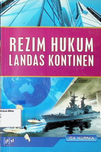 Rezim Hukum Landas Kontinen