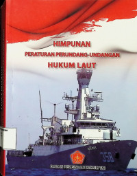 Himpunan Peraturan Perundang-undangan Hukum Laut