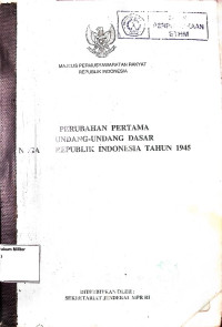 Perubahan Pertama Undang-undang dasar Negara Republik Indonesia ahun 1945