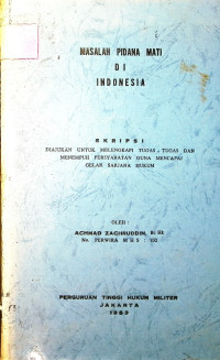 Skripsi : Masalah Pidana Mati Di Indonesia