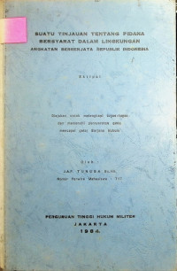 Skripsi : Suatu Tinjauan Tentang Pidana Bersyarat Dalam Lingkungan Angkatan Bersenjata Republik Indonesia
