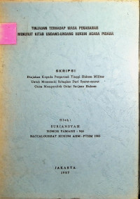 Skripsi : Tinjauan Terhadap Masa Penahanan Menurut Kitab Undang-Undang Hukum Acara Pidana