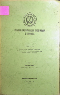 Skripsi : Masalah Perjudian Dalam Hukum Pidana Di Indonesia