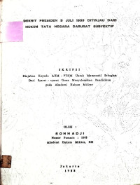 Skripsi : Dekrit Presiden 5 Juli 1959 Ditinjau Dari Hukum Tata Negara Darurat Subyektif