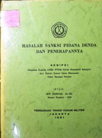 Skripsi : Masalah Sanksi Pidana Denda Dan Penerapannya