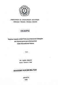 Skripsi : Pencurian Di Lingkungan Keluarga Sebagai Tindak Pidana Aduan