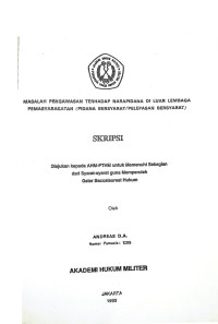 Skripsi : Masalah Pengawasan Terhadap Narapidana Di Luar Lembaga Pemasyarakatan ( Pidana bersyarat/Pelepasan Bersyarat)