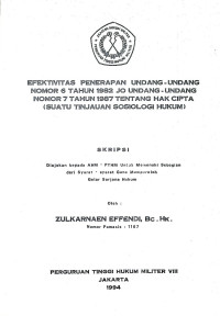 Skripsi : Efektivitas Penerapan Undang-Undang Nomor 6 Tahun 1982 Jo Undang-Undang Nomor 7 Tahun 1987 Tentang Hak Cipta (Suatu Tinjauan Sosiologi Hukum)