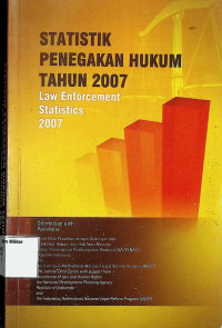 Statistik Penegakan Hukum Tahun 2007