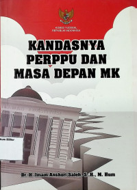 Kandasnya Perpu dan Masa Depan MK