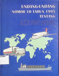 Undang-undang No. 10 Tahun 1995 tentang Kepabeanan