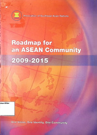 Roadmap for ASEAN Community 2009-2015