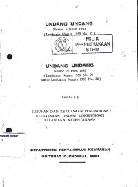 Undang-undang nomor 22 pnps 1965 (lembaran negara 1965 No. 91 juncto Lembaran Negara 1969 No. 36) tentang susunan dan kekuasaan pengadilan kedjaksaan dalam lingkungan peradilan ketentaraan