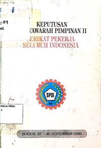 Keputusan Musyawarah Pimpinan 2 Serikat Pekerja Seluruh Indonesia