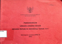 Persandingan Undang-undang Dsar Negara Republik Indonesia Tahun 1945