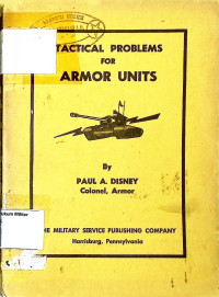 Tactical problems for armor units.