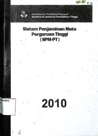 Sistem Penjaminan Mutu Perguruan Tinggi (SPM-PT)