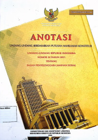 Anotasi Undang-undang berdasarkan putusan Mahkamah Konstitusi Undang-undang Republik Indonesia No. 9 Tahun 2009 Tentang Badan Hukum Pendidikan