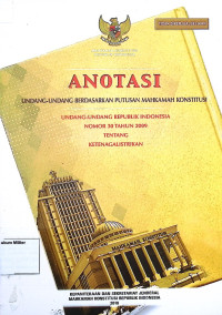 Anotasi Undang-undang berdasarkan putusan Mahkamah Konstitusi Undang-undang Republik Indonesia No. 30 Tahun 2009 Tentang Ketenagalistrikan