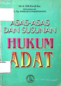 Asas-Asas Dan Susunan Hukum Adat