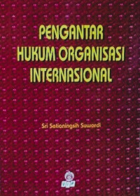 Pengantar Hukum Organisasi Internasional