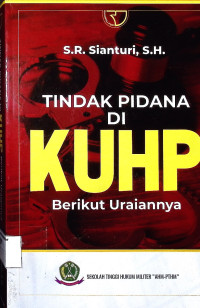 Tindak Pidana di KUHP Berikut Uraiannya