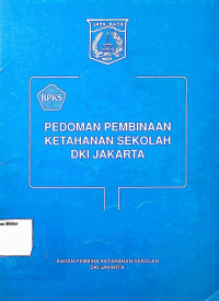 Pedoman Pembinaan Ketahanan Sekolah DKI Jakarta